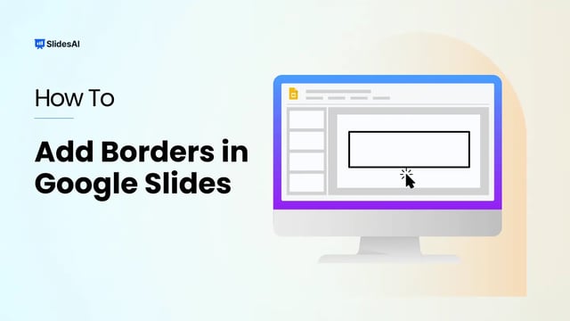 How to Add a Border in Google Slides?
