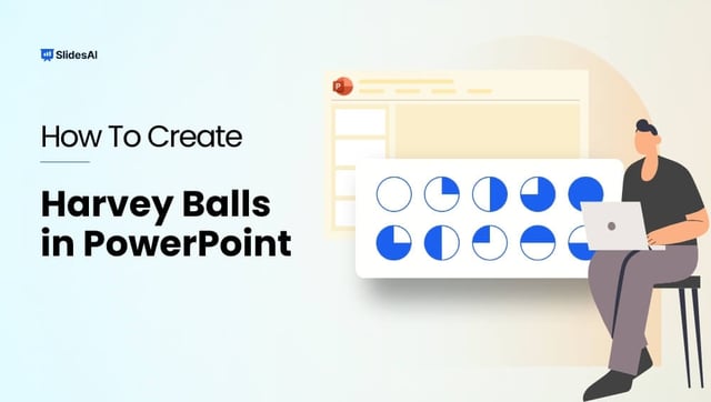 How to Make Harvey Balls in PowerPoint?