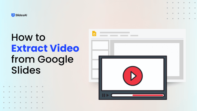 Learn How to Extract Videos From Google Slides With Ease!