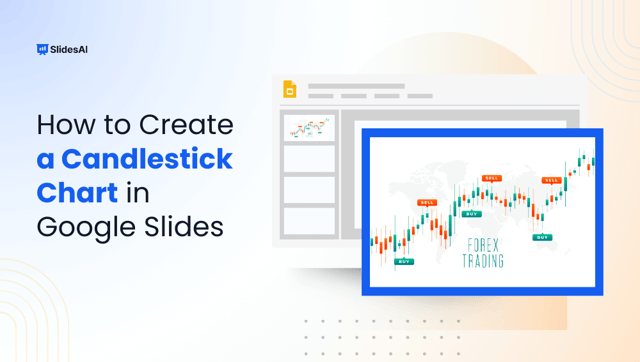 Create a Candlestick Chart in Google Slides in Just 2 Steps