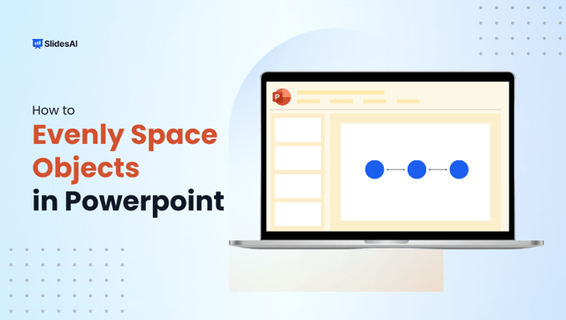 How to Evenly Space Objects in PowerPoint?