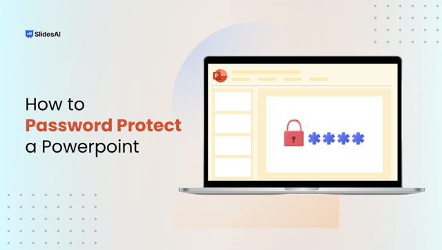 How to Password Protect A PowerPoint Presentation?