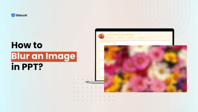 How to Blur an Image in PPT?
