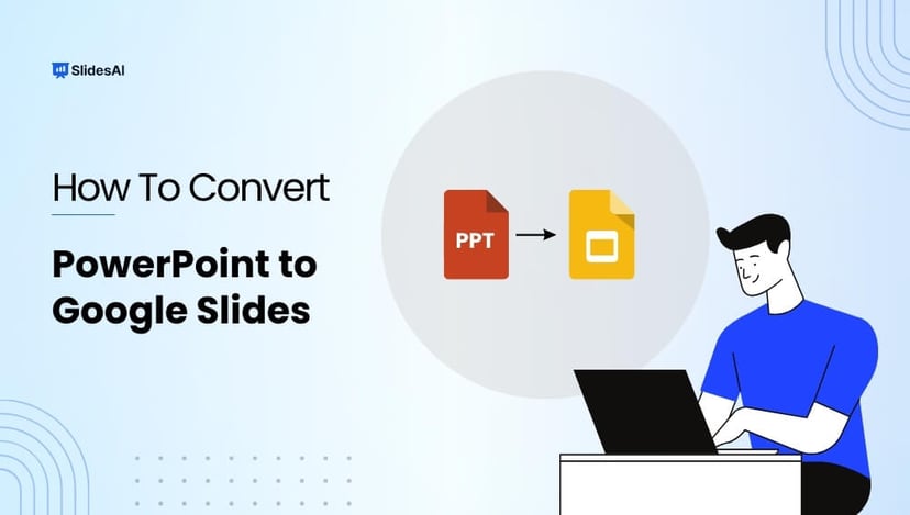 How To Convert PowerPoint to Google Slides: Step-by-Step Tutorial