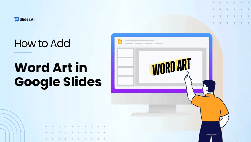 How to Add Word Art in Google Slides?