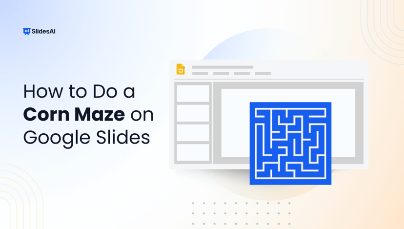How to Do a Corn Maze on Google Slides?