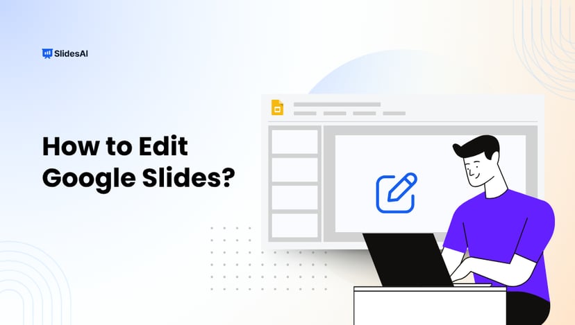 How to Edit Google Slides?
