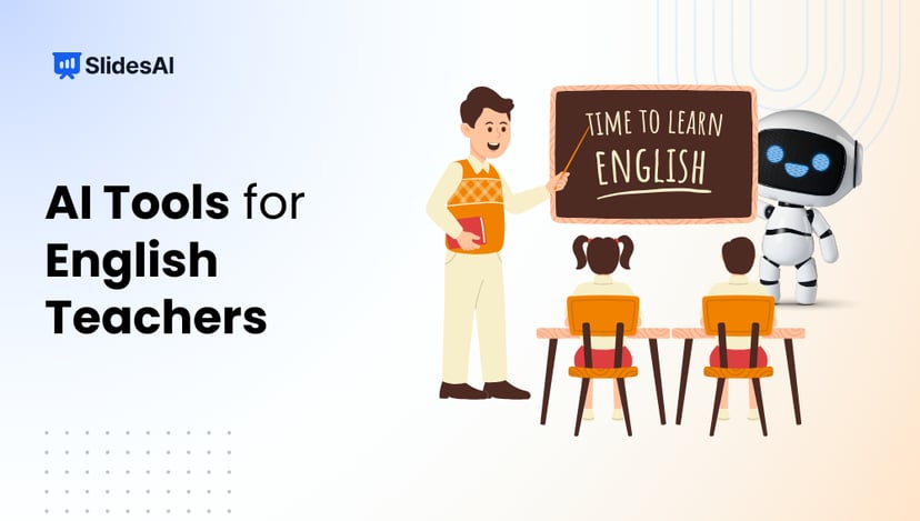 12 Best AI Tools for English Teachers to Save Hours a Week
