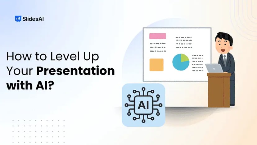 How to Level Up Your Presentation with AI: 7 Smart Ways