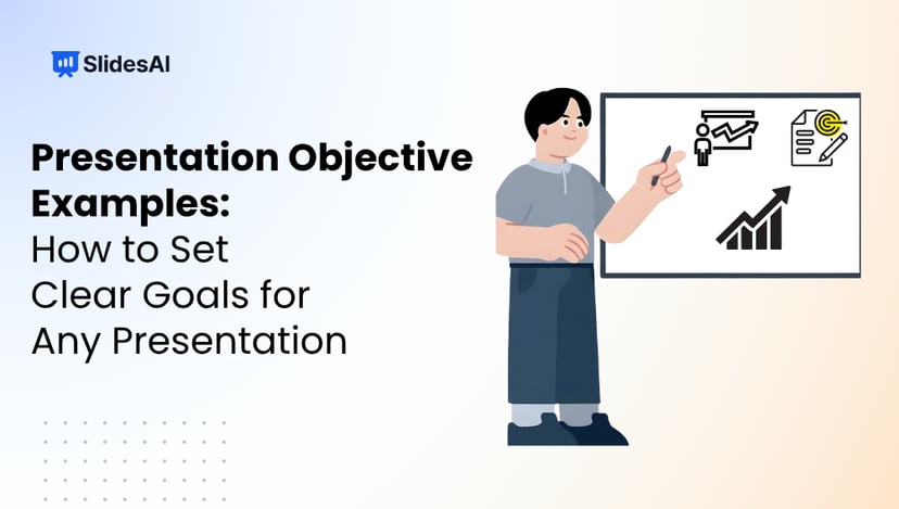 Presentation Objective Examples: How to Set Clear Goals for Any Presentation