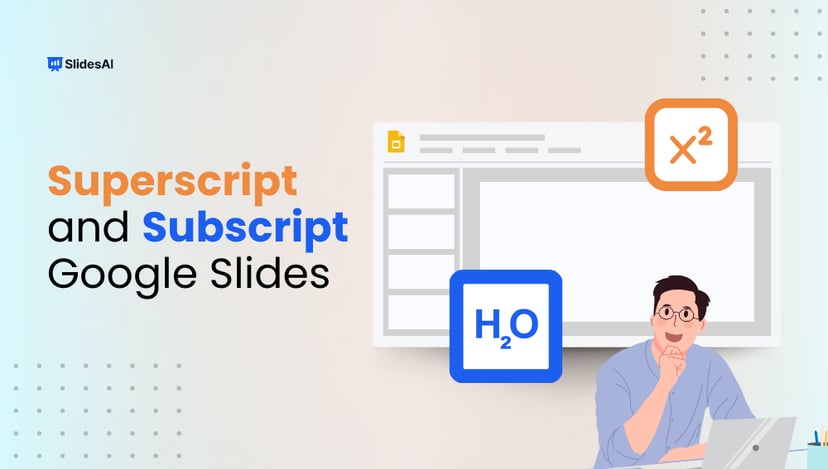 How to Subscript and Superscript in Google Slides?