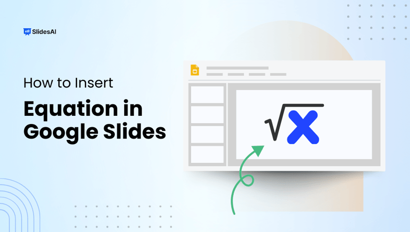 How to Insert an Equation in Google Slides?