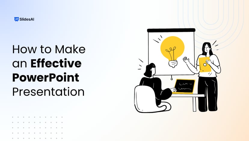 How to Make a Good PowerPoint Presentation: A Complete Guide