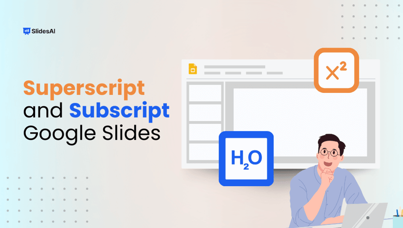 How to Subscript and Superscript in Google Slides?