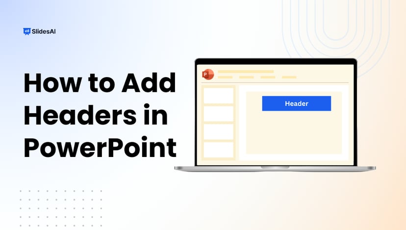 How to Add a Header in PowerPoint?: A Quick Guide