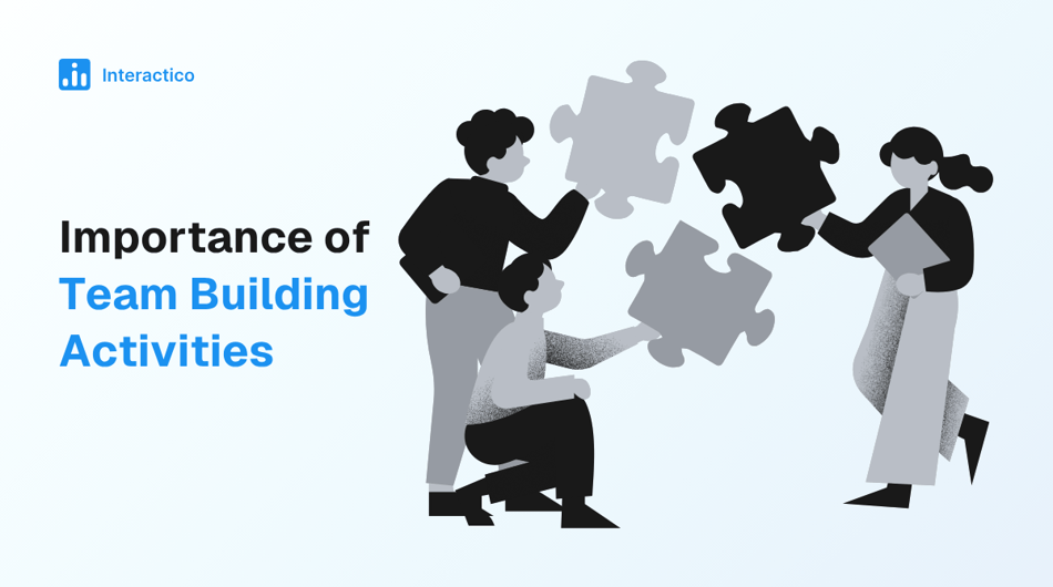 Importance of Team Building Activities: Boost Teamwork & Morale