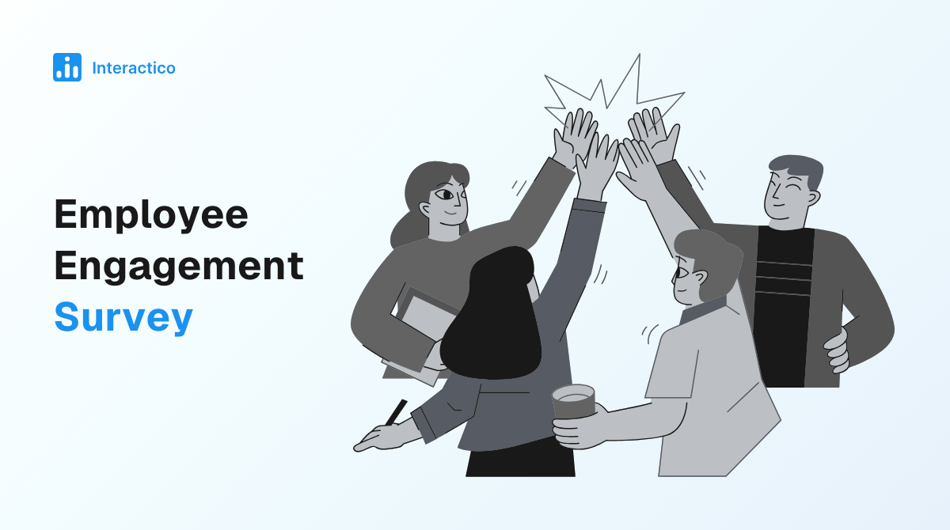 How to Conduct an Employee Engagement Survey